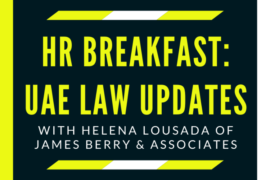 HR Breakfast: UAE Labour Law 2020